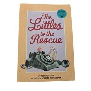 THE LITTLES TO THE RESCUE John Peterson Chapter Book Scholastic 0590320076